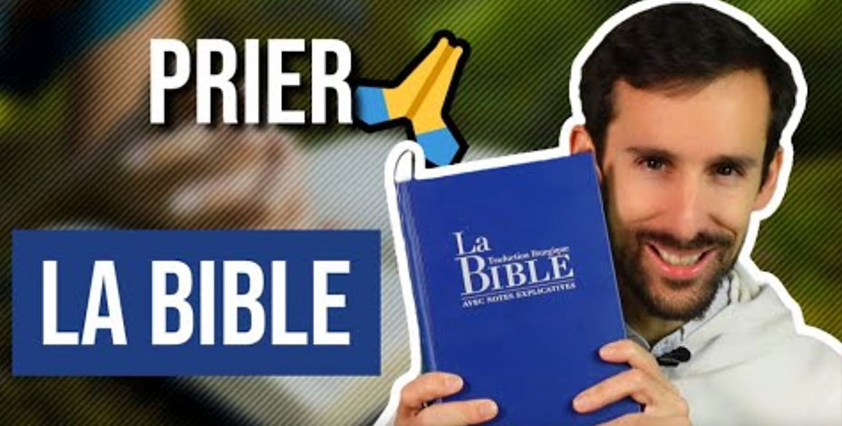 Prier la bible - frère Adrien